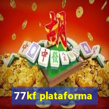 77kf plataforma